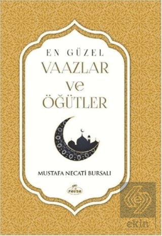 En Güzel Vaazlar ve Öğütler