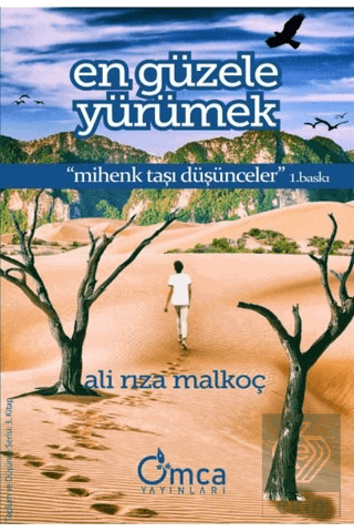 En Güzele Yürümek