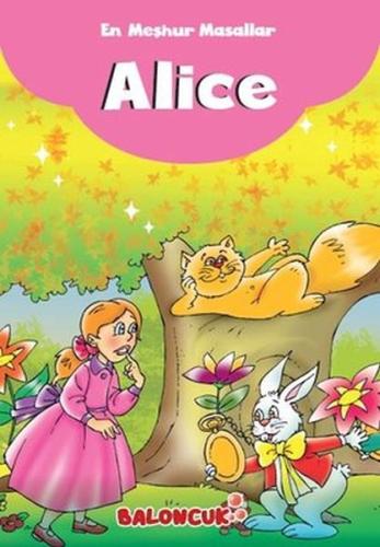 En Meşhur Masallar - Alice