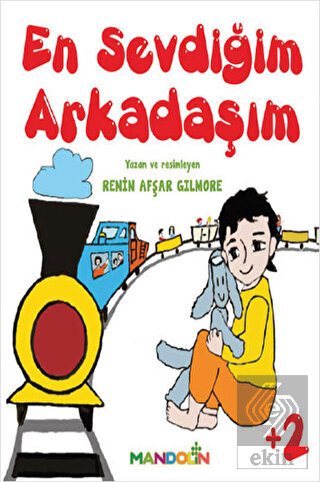 En Sevdiğim Arkadaşım