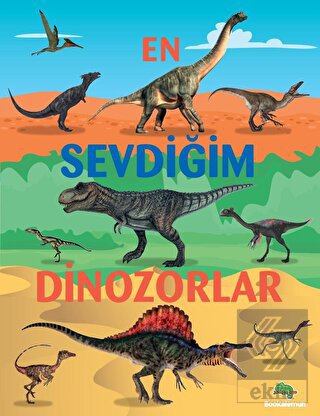 En Sevdiğim Dinozorlar