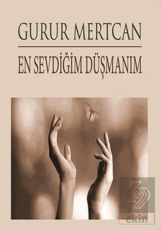 En Sevdiğim Düşmanım