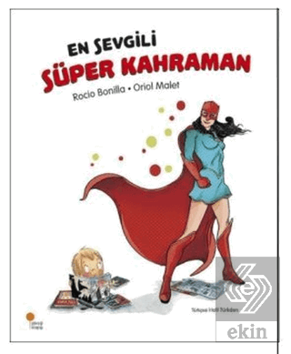 En Sevgili Süper Kahraman