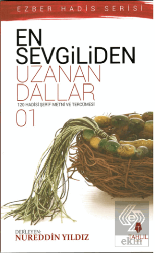 En Sevgiliden Uzanan Dallar 1