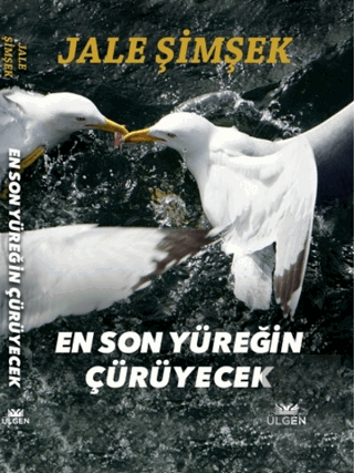 En Son Yüreğin Çürüyecek