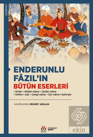 Enderunlu Fâzıl'ın Bütün Eserleri