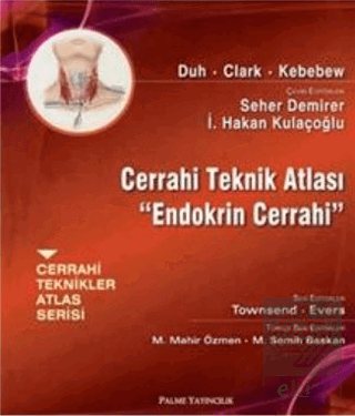 Cerrahi Teknik Atlası - Endokrin Cerrahi