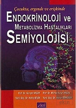 Endokrinoloji ve Metabolizma Hastalıkları Semiyolo