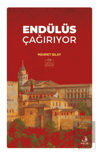 Endülüs Çağırıyor