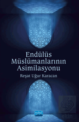 Endülüs Müslümanlarının Asimilasyonu