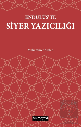 Endülüs'te Siyer Yazıcılığı