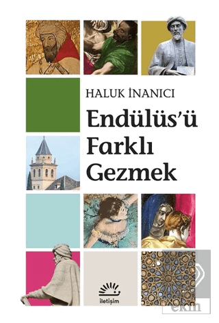 Endülüs\'ü Farklı Gezmek