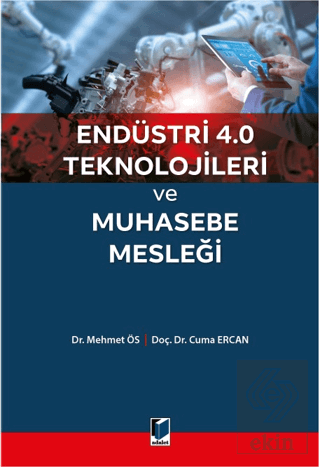 Endüstri 4.0 Teknolojileri ve Muhasebe Mesleği