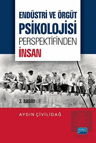 Endüstri ve Örgüt Psikolojisi Perspektifinden İnsa