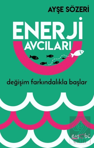 Enerji Avcıları