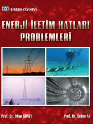 Enerji İletim Hatları Problemleri