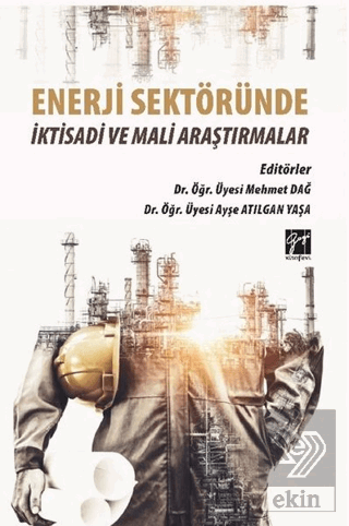 Enerji Sektöründe İktisadi ve Mali Araştırmalar