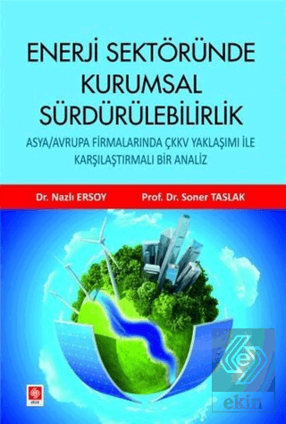 Enerji Sektöründe Kurumsal Sürdürülebilirlik Nazlı Ersoy