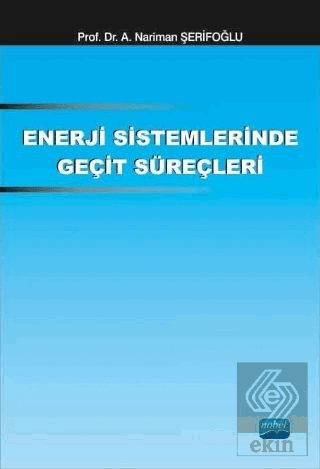 Enerji Sistemlerinde Geçit Süreçleri