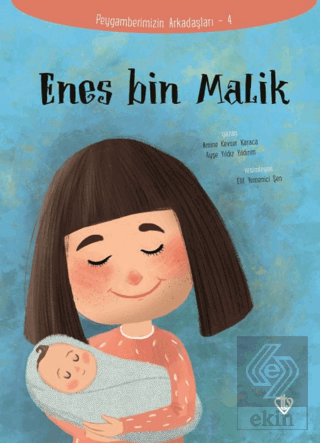 Enes Bin Malik - Peygamberimizin Arkadaşları 4