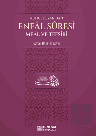 Enfal Suresi Meal ve Tefsiri