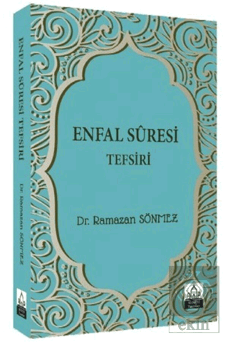 Enfal Suresi Tefsiri