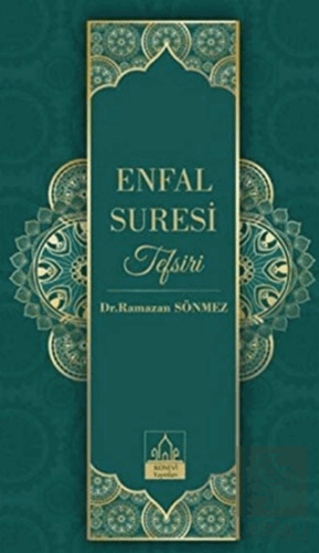 Enfal Suresi Tefsiri