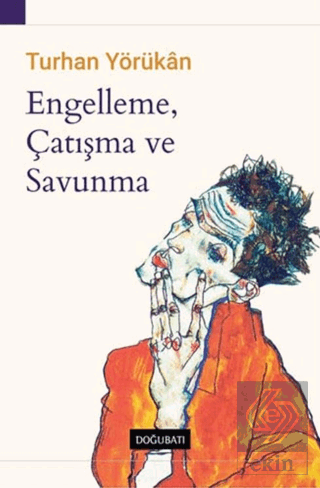 Engelleme, Çatışma ve Savunma