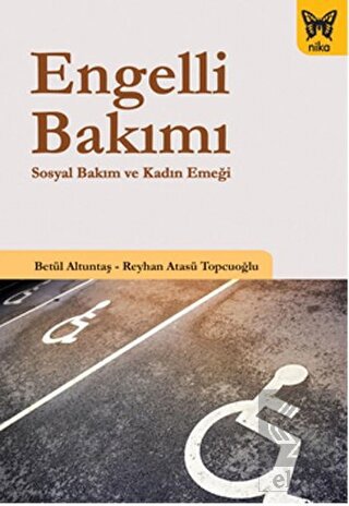 Engelli Bakımı