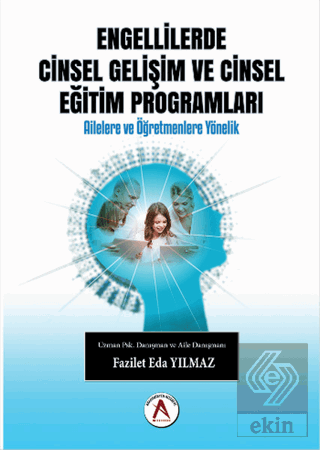 Engellilerde Cinsel Gelişim ve Cinsel Eğitim Progr