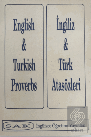 English and Turkish Proverbs - İngiliz ve Türk Ata