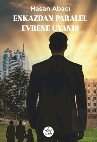 Enkazdan Paralel Evrene Uyanış