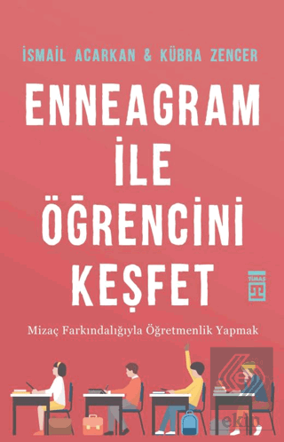 Enneagram ile Öğrencini Keşfet