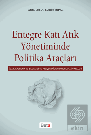 Entegre Katı Atık Yönetiminde Politika Araçları