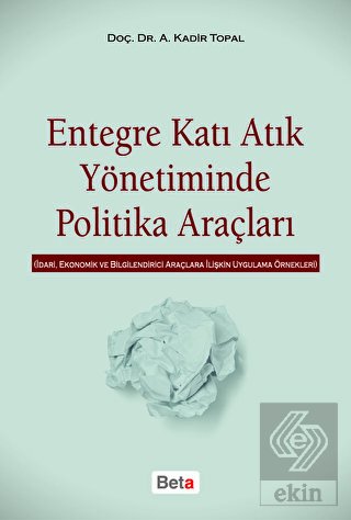 Entegre Katı Atık Yönetiminde Politika Araçları