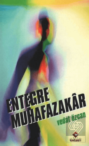 Entegre Muhafazakar