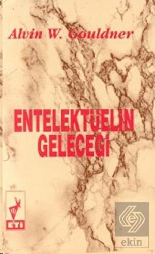 Entelektüelin Geleceği