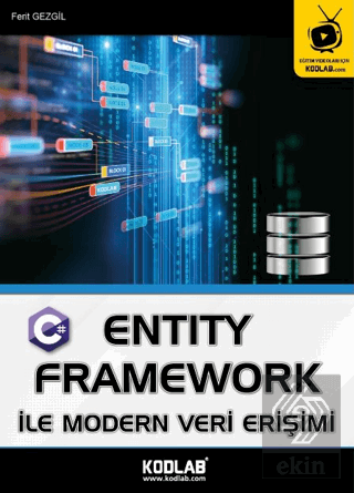 Entity Framework İle Modern Veri Erişimi