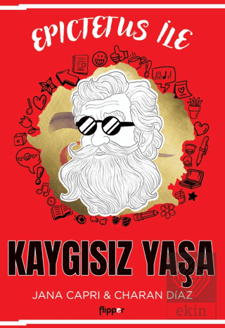 Epictetus ile Kaygısız Yaşa