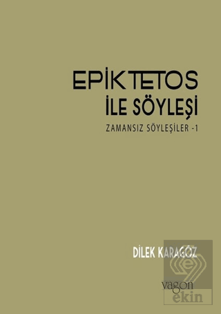 Epiktetos ile Söyleşi