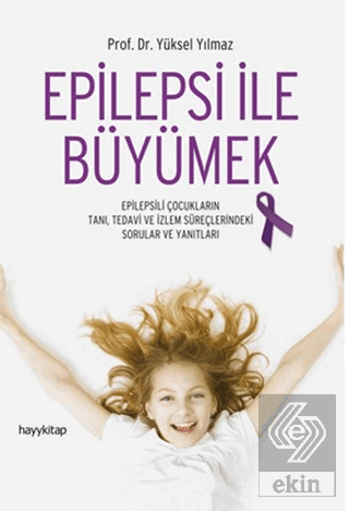 Epilepsi İle Büyümek