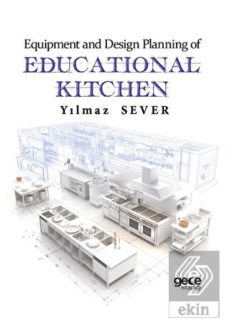 Equipment and Design Planning of Educational Kitch