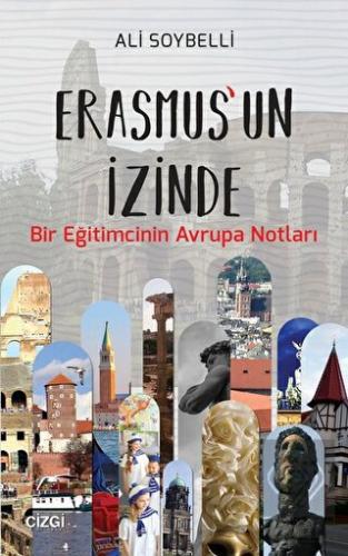 Erasmus\'un İzinde