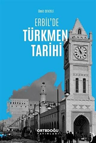 Erbil'de Türkmen Tarihi