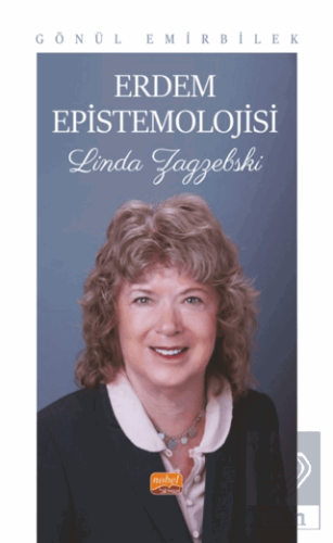 Erdem Epistemolojisi- Linda Zagzebski