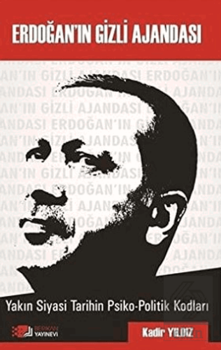 Erdoğan\'ın Gizli Ajandası