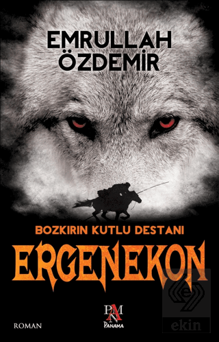 Ergenekon - Bozkırın Kutlu Destanı