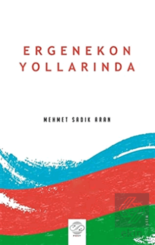 Ergenekon Yollarında