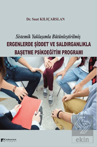 Ergenlerde Şiddet ve Saldırganlıkla Başetme Psikoe