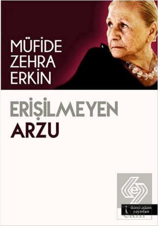 Erişilmeyen Arzu